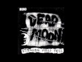 Dead Moon - Destination X