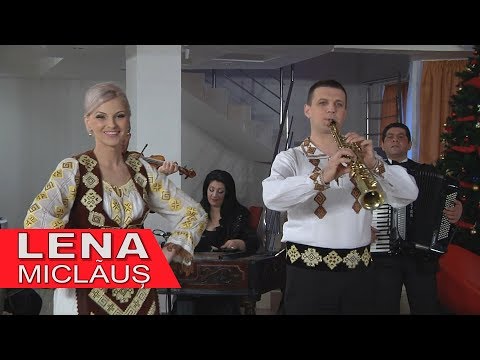 Lena Miclaus -  Mandru-i tata acum ca-s fata