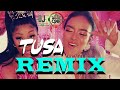 TUSA (REMIX) KAROL G, Nicki Minaj - DJ OKR STYLE TUSA (REMIX) KAROL G, Nicki Minaj - DJ OKR STYLE