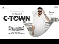 C Town Official Video Pardeep Sran Dreamland Web Series New Punjabi Song