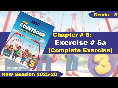 Exercise 5a | Complete Exercise | Grade 3 | Oxford New Countdown | @iqrazahra269 