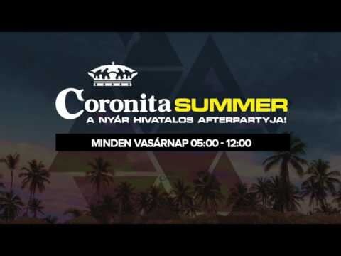 Coronita Summer AFTER LIVE július 9. | Andrewboy - Steve Judge - Manic N - Purebeat