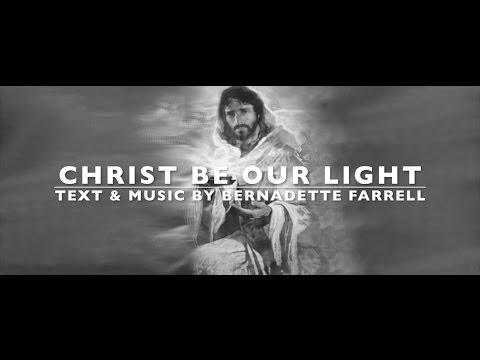 Christ Be Our Light | B.Farell | SATB Choir with Lyrics & Descant | Sunday 7pm Catholic Church Choir