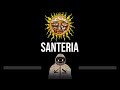 Sublime • Santeria (CC) (Upgraded Video) 🎤 [Karaoke] [Instrumental]