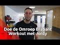 Even lekker zweten met de Omroep Brabant Workout