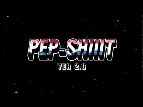 PEP-SHIIIT VER 2.0 / Mixed By DJ PEP-C [Trailer]