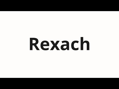 How to pronounce Rexach