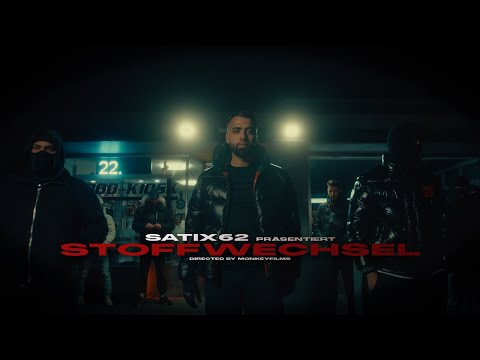 SATIX62 - Stoffwechsel (Offizielles Musikvideo) prod. by Blue Atlanta
