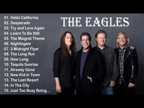 The Eagles Greatest Hits Full Album 2022 - Best Of The Eagles Playlist