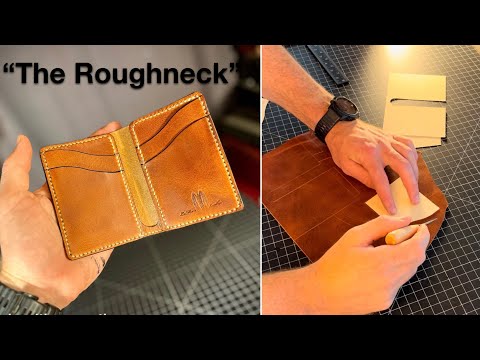 Handcrafted Leather Wallet from start to finish! Watch “The Roughneck” be made