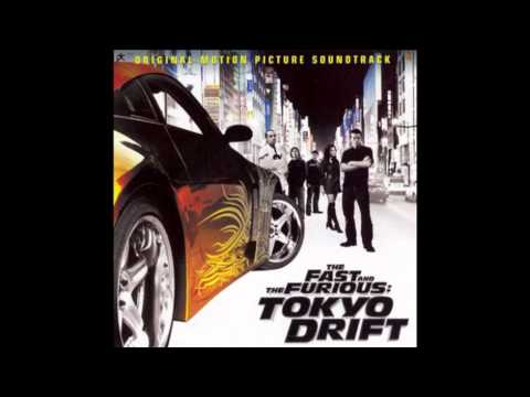 ENTIRE TOKYO DRIFT SOUDTRACK [The Fast and Furious Tokyo Drift]