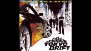 ENTIRE TOKYO DRIFT SOUDTRACK [The Fast and Furious Tokyo Drift]