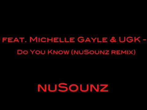 Michelle Gayle feat. UGK - Do You Know (nuSounz remix)     R&B Hip Hop