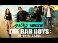 THE BAD GUYS REIGN OF CHAOS 2019 Movie Review Tamil THE BAD GUYS REIGN OF CHAOS Tamil Trailer