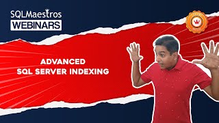 Advanced SQL Server Indexing by Amit Bansal