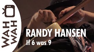 RANDY HANSEN - If 6 Was 9 (Jimi Hendrix) - Live in Karlsruhe 2016
