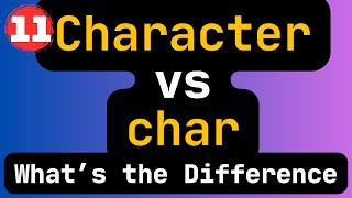 11 - ⚖️ Compare Character vs char in Java | What’s the Real Difference?
