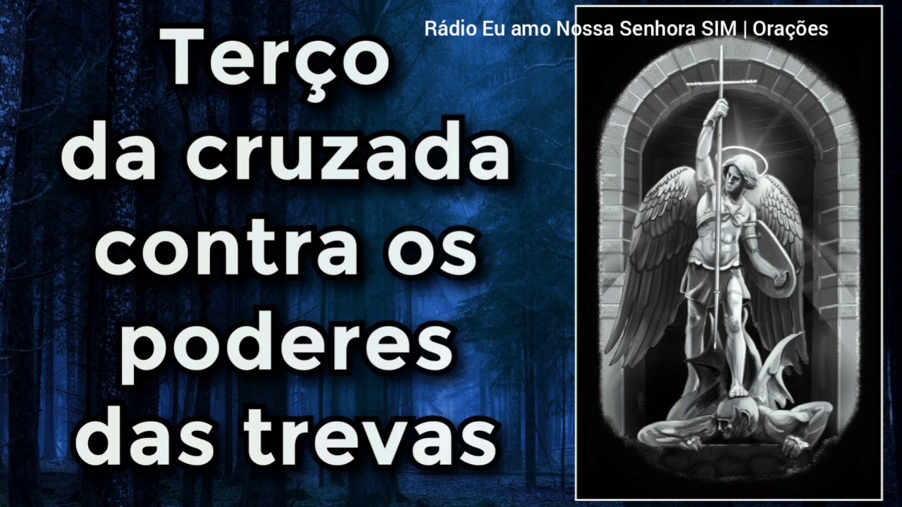 Watch Now Terço poderoso da Cruzada contra os poderes infernais Terço poderoso da Cruzada contra os poderes infernais