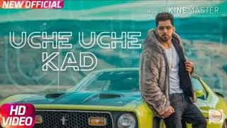 Babbal Rai | Uche Uche Kad (Official Video) Ranbir Singh | Desi Routz | New Song 2018, punjabi songs