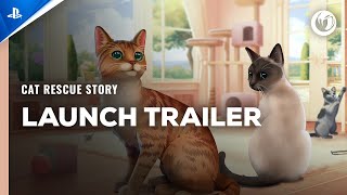 Cat Rescue Story - Launch Trailer | PS5 & PS4 Games Trailer