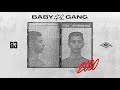 Baby Gang 2000 Official Lyrics Video