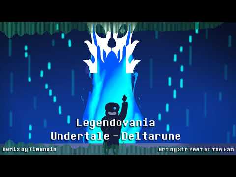 Undertale/Deltarune - Legendovania [Collab with Sir Yeet] - Orchestral/Rock Remix