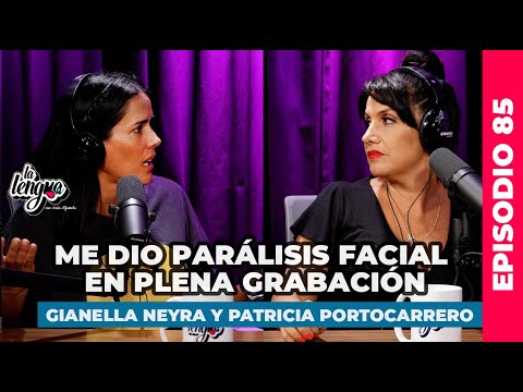 ME DIO PARÁLISIS FACIAL EN PLENA GRABACIÓN - Gianella Neyra y Patricia  Portocarrero en La Lengua