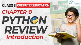 Class 8th Chapter 8 Review Python Introduction Tutorial | in Hindi
