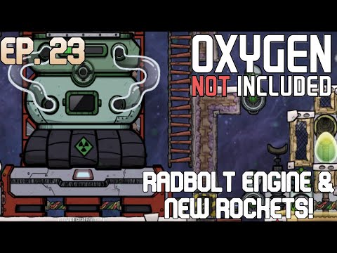 Oxygen Not Included Spaced Out! Ep 23 - Rad bolt Engine Setup!