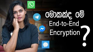 End to End Encryption in Sinhala