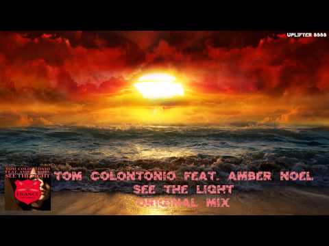 Tom Colontonio feat. Amber Noel - See The Light (Original Mix)
