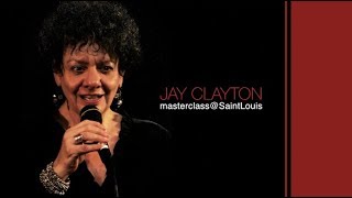 Jay Clayton | masterclass@SaintLouis 2017
