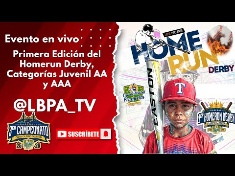Continuación del Homerun Derby Juvenil AA y AAA