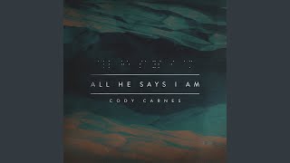 All He Says I Am (Extended Version)