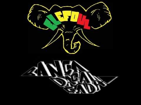 A Banca - Elefoul Feat. Banca da calçada