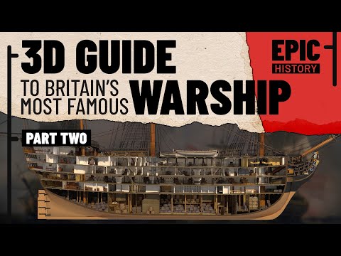3D Guide to Britain's Most Famous Warship (2/2)