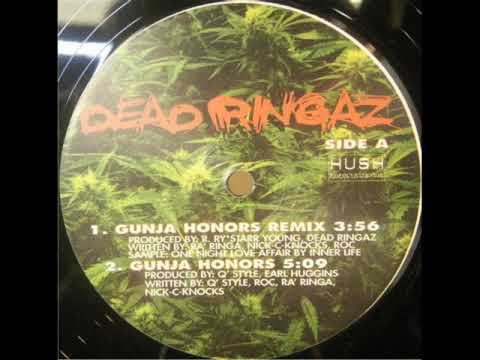 Dead Ringaz - Gunja Honors (Remix)