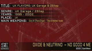 Oxide & Neutrino - No Good 4 Me (EastWest | 2000)