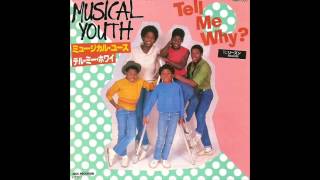 Musical Youth - Tell Me Why video