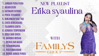 Download lagu Dua jam nonstop bareng Erika syaulina with familys group mp3 Download lagu Dua jam nonstop bareng Erika syaulina with familys group mp3