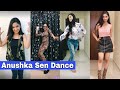 Anushka Sen Latest Dance LIKE APP Videos Anushka Sen Dance Videos