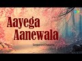 Ayega Anewala | आयेगा अनेवाला | Sanjeevani Bhelande | Hindi Cover Song | LIVE Performance