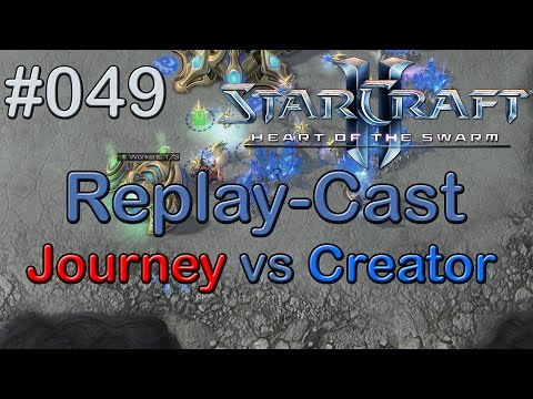 Starcraft 2: HotS Replay-Cast #049 [SamsungGalaxy.Journey (T) vs Creator.Prime (P)]