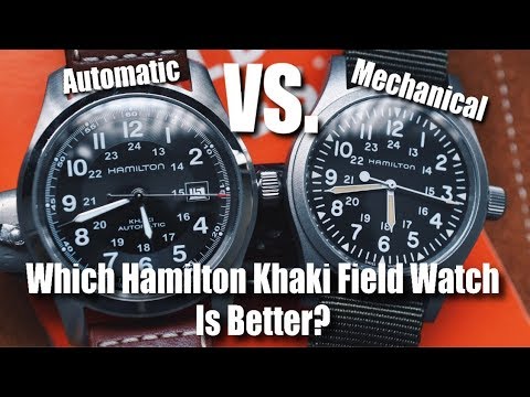 Hamilton Khaki Field Mechanical vs. Hamilton Khaki Field Auto!  Which Is Better?
