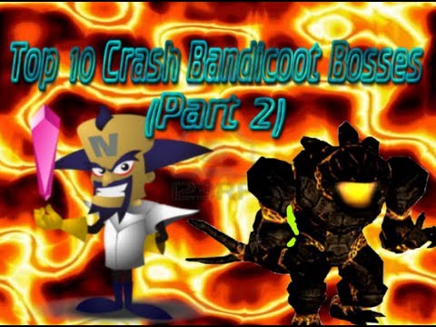Top 10 Crash Bandicoot Bosses (5-1)