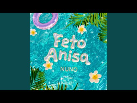 FETO ANISA