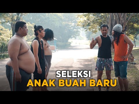 SELEKSI ANAK BUAH BARU