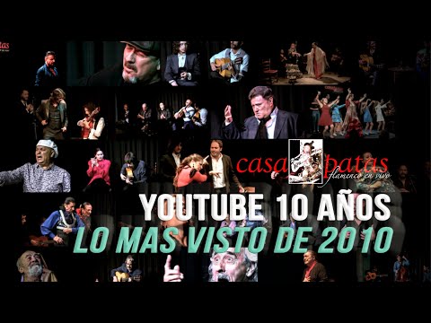 CASA PATAS, FLAMENCO EN VIVO - #ESPECIAL 10 AÑOS: LO MAS VISTO DE 2010