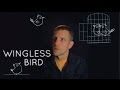 Aaron English: "Wingless Bird"