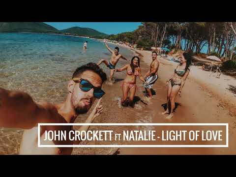 John Crockett feat Natalie - Light of love